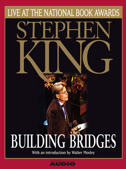 Building Bridges (MP3): Stephen King Live at the National Book Awards